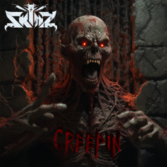 SkInZ - Creepin (Free Download)