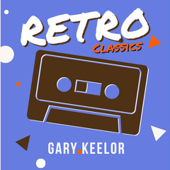 Gary Keelor - Retro Classics - FB Live Stream (28-3-2020)