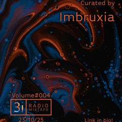 3i Musik Mixtape Vol #004 by Imbruxia