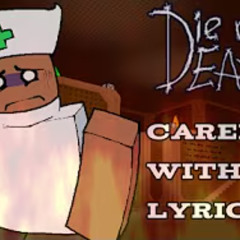 careless. with lyrics  Die of Death cover