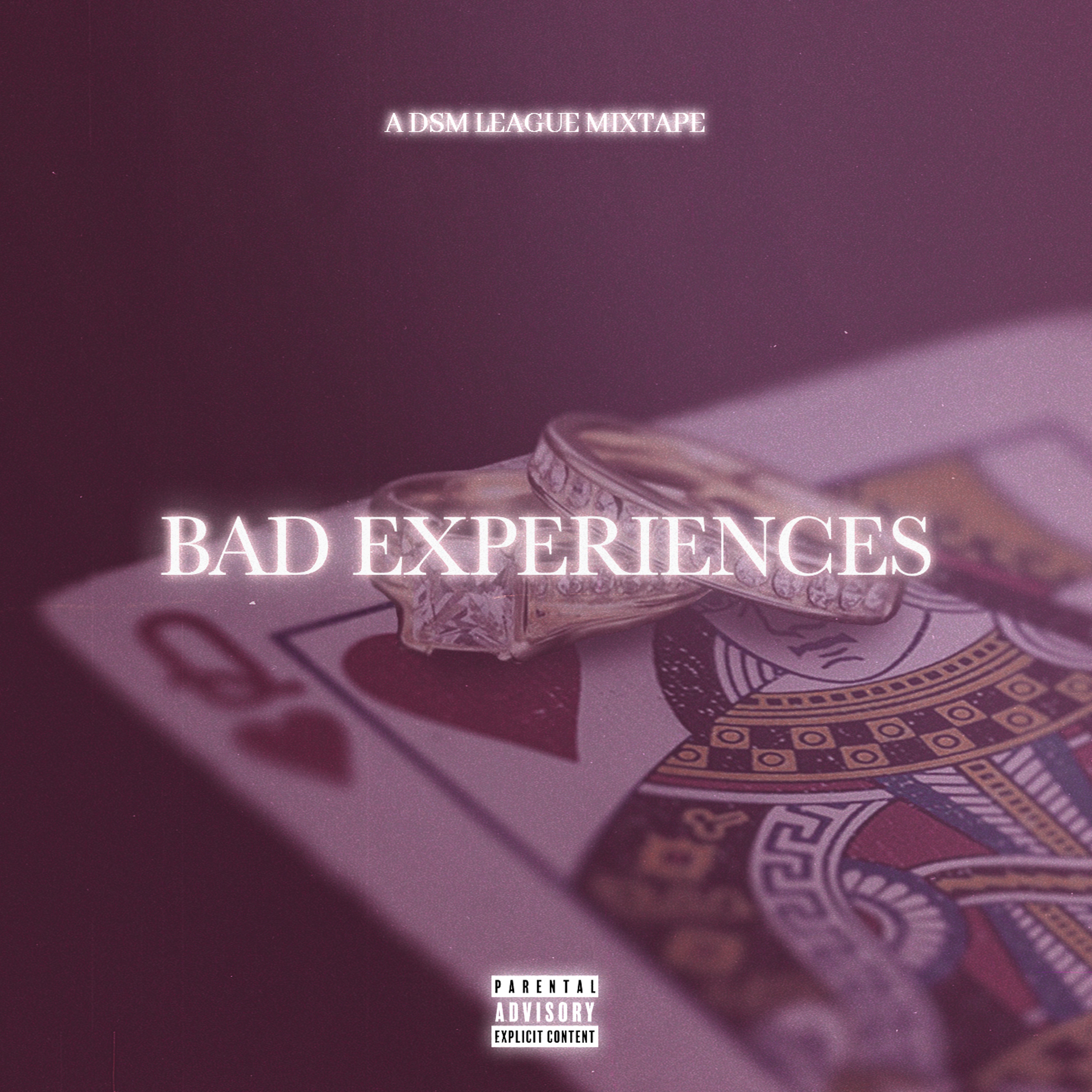 Bad Experiences 8