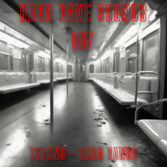 HARD RAVE SOUNDS 007