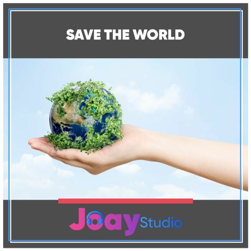 Save the World By Joay Studio【Free Download】
