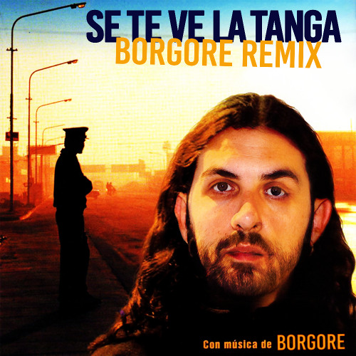 Damas Gratis - Se Te Ve La Tanga (Borgore Remix)