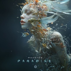 Phantom - Paradise (Original Mix)