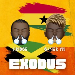 Exodus Feat. Gamer YN