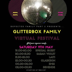 On A Mission 3# Defected Family Glitterbox  Virtual Festival