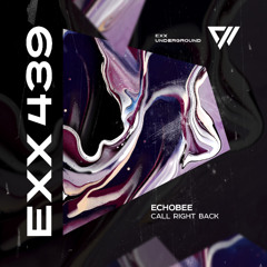 ECHOBEE - Call Right Back (Radio Edit)