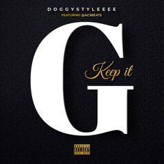 Keep It G Ft Ac3Beats