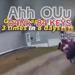 AHH OUU x D4Nk 84 KEYS