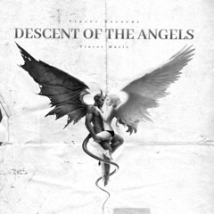 DESCENT OF THE ANGELS