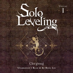 Solo Leveling Volume 1 by Chugong Read by Ki Hong Lee - Audiobook Excerpt