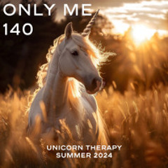 Mixtape ATD - Only Me 140 - Unicorn Therapy Summer 2024