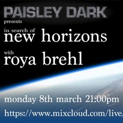 In Search Of New Horizons With Roya Brehl 08.03.21