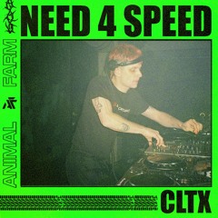 NEED 4 SPEED [LIVE] - CLTX