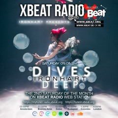 Dives Deep // IronHart Podcast Mix March 24 On Xbeat Radio Station
