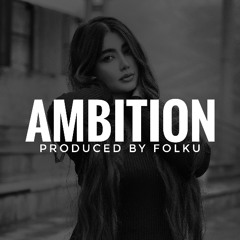 Ambition [87 BPM] ★ Pezet & Louis Villain | Type Beat