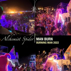 Man Burn Night @ Dusty Delight - Burning Man 2022