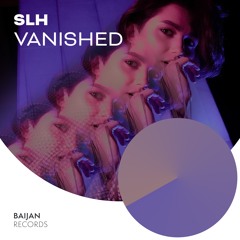 SLH - Vanished