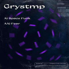 Grystmp - Space Funk [FREE DL]