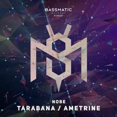 Nobe - Ametrine | Bassmatic Records