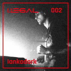 I.LEGAL Podcast 002 - Iankodark
