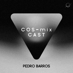 COS-MIX CAST: PEDRO BARROS | 01