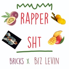 Rapper SHT: "Biz Levin"