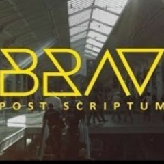 BRAV ~ Post Scriptum (Version live à la gare)_16-07-2021 - 15-20-36.m4a