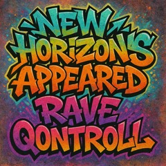 Rave Qontroll - New Horizons Appeared (Original MIx)SAM-Master]
