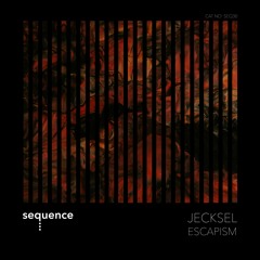PREMIERE: Jecksel - Escapism (Original Mix) [sequence Music]