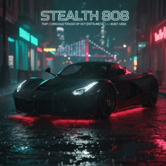 Stealth 808 (Trap _ Conscious Turkish Hip-Hop Instrumental)