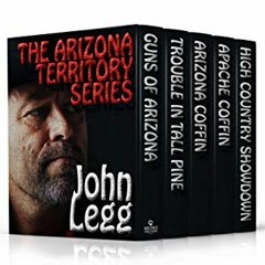 [READ] EBOOK 💏 Arizona Territory Box Set (Volumes 1-5) by  John Legg EBOOK EPUB KIND