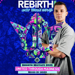 Rebirth Mixtape 2025 - BOZO