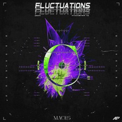 Maces - Fluctuations