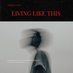 Living Like This (prod. malloy & JKei)