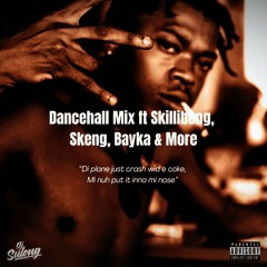 Dancehall Mix ft Skillibeng, Skeng, Bayka & More