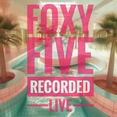 FOXY FIVE