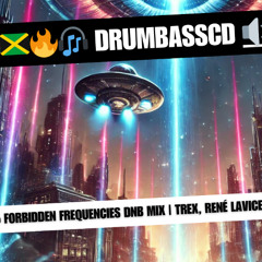 🇯🇲 🇬🇧 🎧 Forbidden Frequencies DnB Mix | Trex, René LaVice, Rusko & More 🔊🔥🇬🇧 🇯🇲