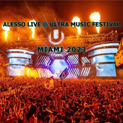 ALESSO LIVE @ ULTRA MUSIC FESTIVAL MIAMI 2023 NEO-TM remastered