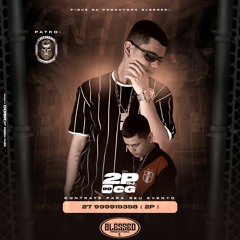 (CANSEI DE ME APEGA X ENTAO MENINA SE PREPARA)-(DJ 2P DO CGG)