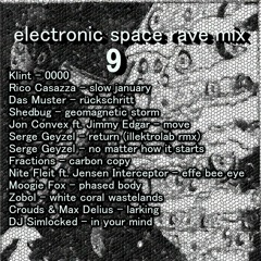 electronic space rave mix 9