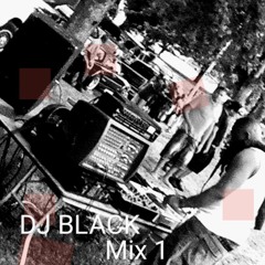 DJ Black - mix tape 1