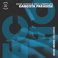 Ricii Lompeurs & KEAN DYSSO - Gangsta Paradise