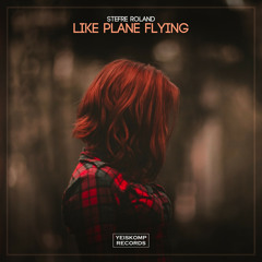 Stefre Roland - Like Plane Flying