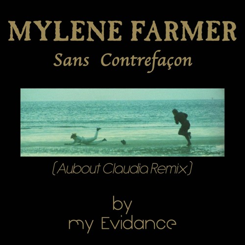 Sans Contrefaçon - About Claudia Remix