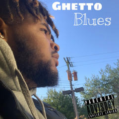 GHETTO Blues ( Prod By R15)