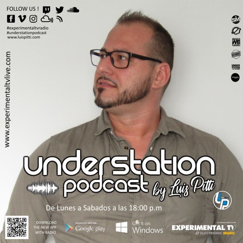 UNDER STATION PODCAST #174 BY LUIS PITTI