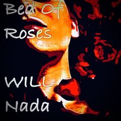 Bed of Roses 1st drft