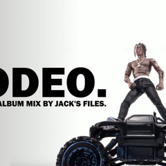 Rodeo Expanded Edition (Mike Dean Version) [Mix. Jack's Files]